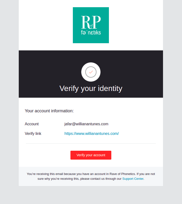 It's a template email about the process of verifying the email using a link.