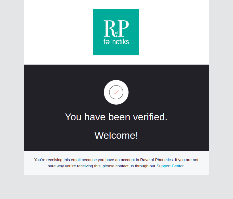 It's a template email about a welcome message after the user's verification.