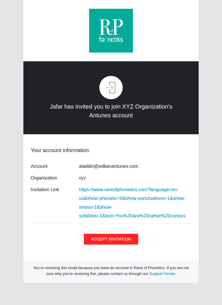 The template email has an invitation link, including other details, where the user is authorized to join the organization.