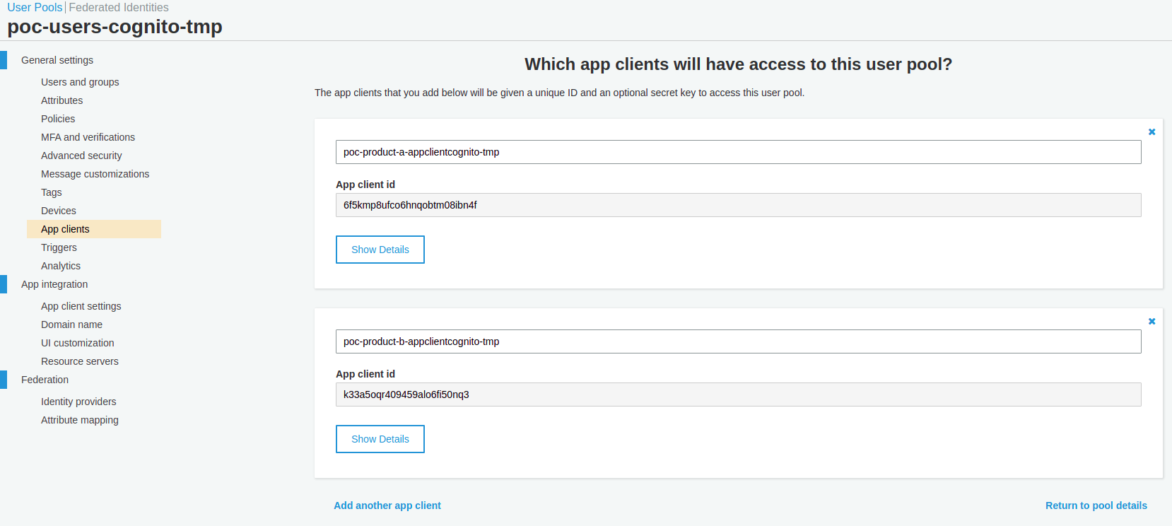 When an application uses an Identity Provider, it uses through an App Client. The image shows 2 of them for products A and B.